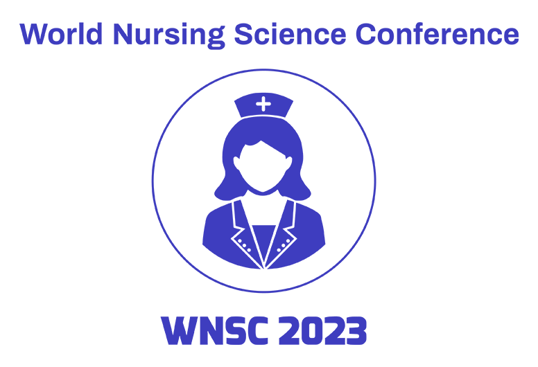  World Nursing Science Conference WNSC 2023